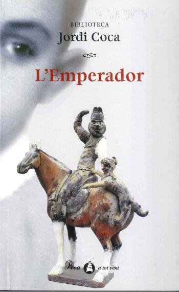 L'Emperador | 9788482569833 | Coca, Jordi | Llibres.cat | Llibreria online en català | La Impossible Llibreters Barcelona