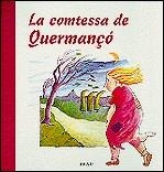 La comtessa de Quermançó | 9788488589675 | Pérez, Josep ; Gili, Francina | Llibres.cat | Llibreria online en català | La Impossible Llibreters Barcelona