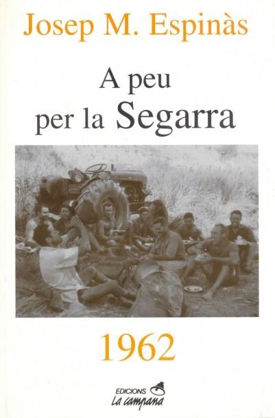 A peu per la Segarra | 9788488791788 | Espinàs, Josep Maria | Llibres.cat | Llibreria online en català | La Impossible Llibreters Barcelona