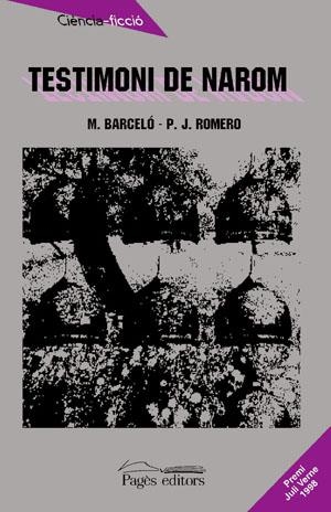 Testimoni de Narom | 9788479356712 | Barceló García, Miquel ; Romero, Pedro Jorge | Llibres.cat | Llibreria online en català | La Impossible Llibreters Barcelona