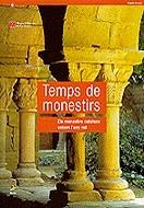 Temps de monestirs. Els monestirs catalans entorn l´any mil | 9788473065894 | Autors diversos | Llibres.cat | Llibreria online en català | La Impossible Llibreters Barcelona