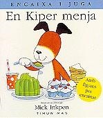 En Kiper menja | 9788448013806 | Inkpen, Mick | Llibres.cat | Llibreria online en català | La Impossible Llibreters Barcelona