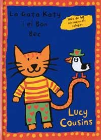 La gata Katy i el Bon Bec | 9788495040251 | Cousins, Lucy | Llibres.cat | Llibreria online en català | La Impossible Llibreters Barcelona