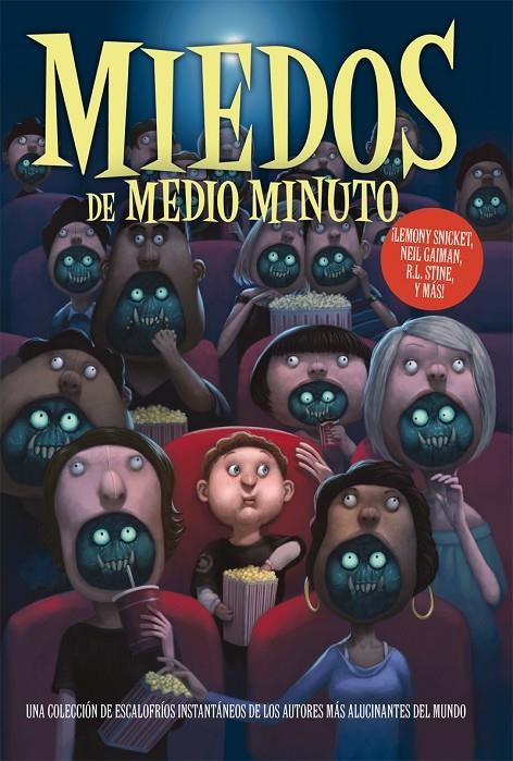 Miedos de medio minuto | 9788492939558 | Gaiman, Neil/R.L. Stine/Snicket, Lemony/Selznick, Brian/Connelly, Michael/Patterson, James/Atwood, M | Llibres.cat | Llibreria online en català | La Impossible Llibreters Barcelona