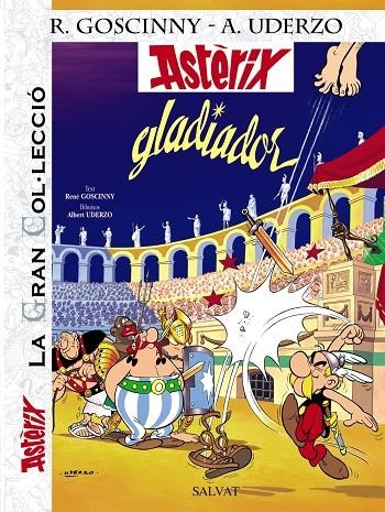 Astèrix. Gladiador | 9788421686768 | Goscinny, René | Llibres.cat | Llibreria online en català | La Impossible Llibreters Barcelona