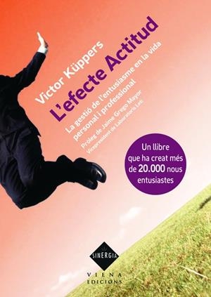 L'efecte Actitud | 9788483307052 | Küppers, Víctor | Llibres.cat | Llibreria online en català | La Impossible Llibreters Barcelona