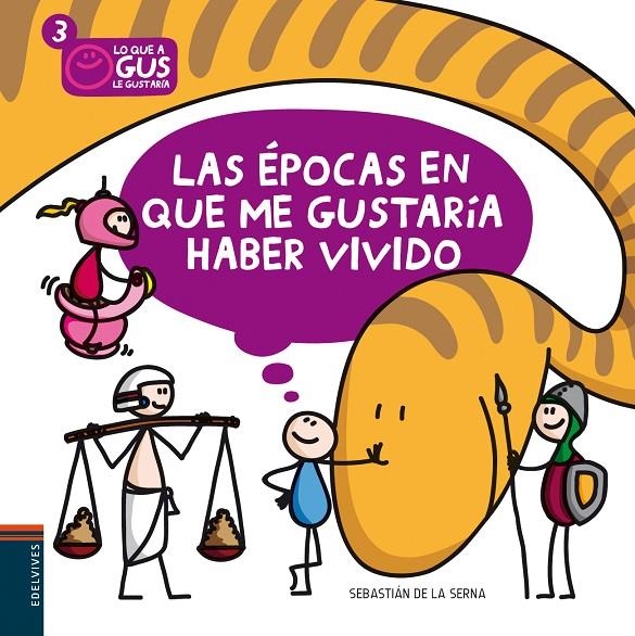 Las épocas en las que me gustaría haber vivido | 9788426386571 | Serna Giralt, Sebastián de la | Llibres.cat | Llibreria online en català | La Impossible Llibreters Barcelona