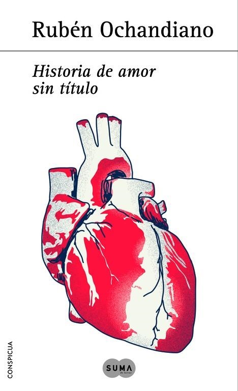 HISTORIA DE AMOR SIN TITULO | 9788483653401 | OCHANDIANO, RUBE | Llibres.cat | Llibreria online en català | La Impossible Llibreters Barcelona