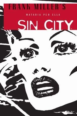 Sin City, mataria per ella | 9788498473636 | Miller, Frank | Llibres.cat | Llibreria online en català | La Impossible Llibreters Barcelona