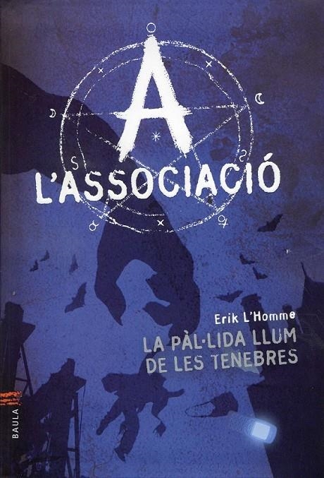 La pàl.lida llum de les tenebres | 9788447925391 | L'Homme, Erik | Llibres.cat | Llibreria online en català | La Impossible Llibreters Barcelona