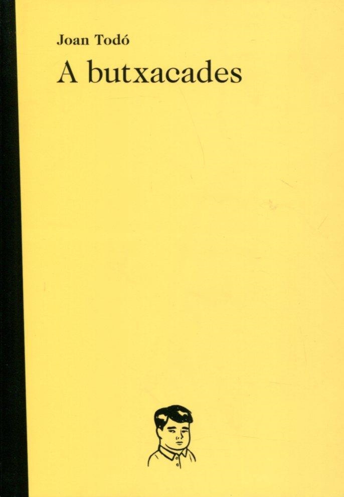 A butxacades | 9788493797676 | Todó, Joan | Llibres.cat | Llibreria online en català | La Impossible Llibreters Barcelona