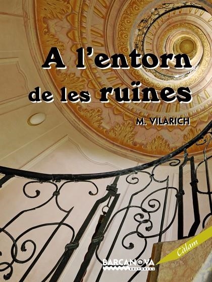 A l'entorn de les ruïnes | 9788448926120 | Vilarich, M. | Llibres.cat | Llibreria online en català | La Impossible Llibreters Barcelona