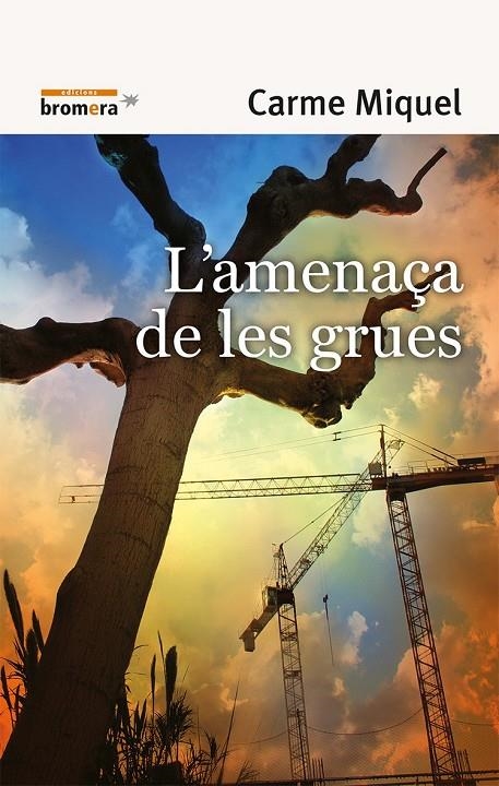 AMENAÇA DE LES GRUES, L' | 9788498241990 | MIQUEL, CARME | Llibres.cat | Llibreria online en català | La Impossible Llibreters Barcelona