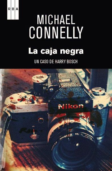 La caja negra | 9788490063989 | CONNELLY , MICHAEL | Llibres.cat | Llibreria online en català | La Impossible Llibreters Barcelona