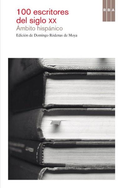 100 escritores del siglo XX | 9788490064436 | RODENAS , DOMINGO | Llibres.cat | Llibreria online en català | La Impossible Llibreters Barcelona