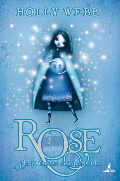 Rose y la princesa desaparecida | 9788427203402 | WEBB , HOLLY | Llibres.cat | Llibreria online en català | La Impossible Llibreters Barcelona