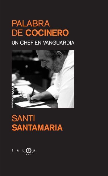 PALABRA DE COCINERO | 9788483077153 | SANTAMARIA, SANTI | Llibres.cat | Llibreria online en català | La Impossible Llibreters Barcelona