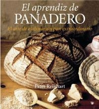 APRENDIZ DE PANADERO, EL | 9788478718214 | REINHART, PETER | Llibres.cat | Llibreria online en català | La Impossible Llibreters Barcelona