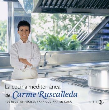 COCINA MEDITERRANEA DE CARME RUSCALLEDA, LA | 9788496599161 | Ruscalleda i Serra, Carme | Llibres.cat | Llibreria online en català | La Impossible Llibreters Barcelona