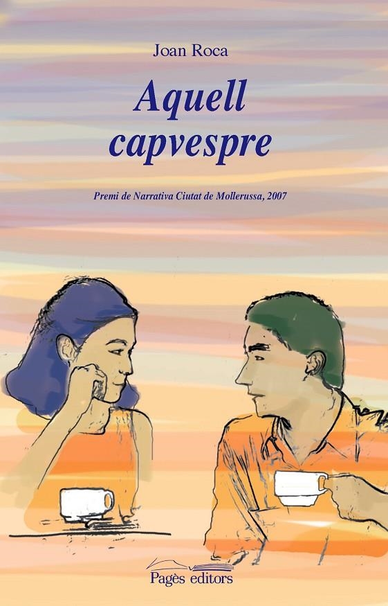 Aquell capvespre | 9788497795524 | Roca, Joan | Llibres.cat | Llibreria online en català | La Impossible Llibreters Barcelona