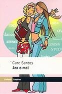 Ara o mai | 9788475966007 | Santos, Care | Llibres.cat | Llibreria online en català | La Impossible Llibreters Barcelona