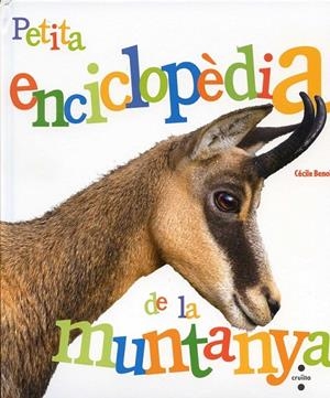 Petita enciclopèdia de la muntanya | 9788466130721 | Benoist, Cécile | Llibres.cat | Llibreria online en català | La Impossible Llibreters Barcelona