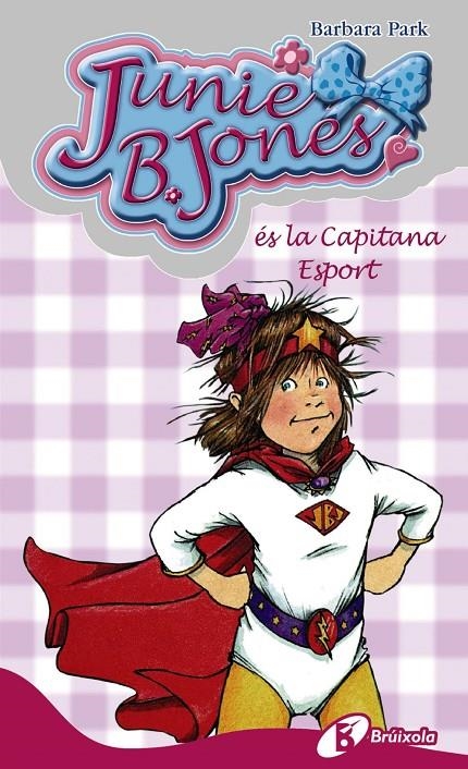 JUNIE B. JONES ES LA CAPITANA | 9788483043967 | PARK, BARBARA | Llibres.cat | Llibreria online en català | La Impossible Llibreters Barcelona