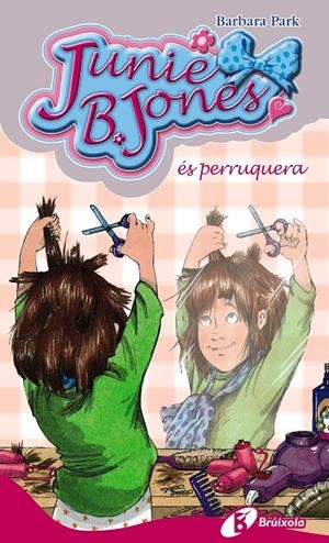 Junie B. Jones és perruquera | 9788499060873 | Park, Barbara | Llibres.cat | Llibreria online en català | La Impossible Llibreters Barcelona