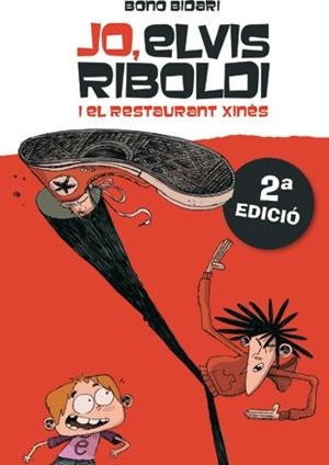 Jo, Elvis Riboldi, i el restaurant xinès | 9788424636869 | Bono Bidari | Llibres.cat | Llibreria online en català | La Impossible Llibreters Barcelona