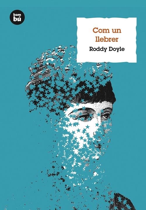 Com un llebrer | 9788483432105 | Doyle, Roddy | Llibres.cat | Llibreria online en català | La Impossible Llibreters Barcelona