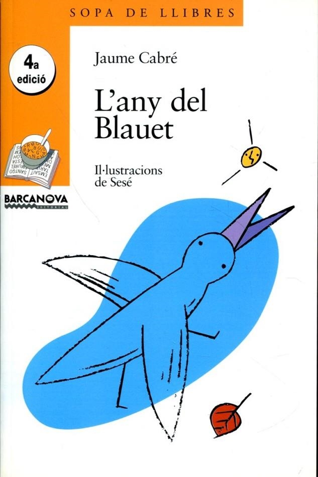 L'any del Blauet | 9788448907259 | Cabré, Jaume | Llibres.cat | Llibreria online en català | La Impossible Llibreters Barcelona