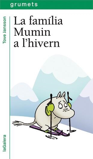 La família Mumin a l'hivern | 9788424643997 | Tove Jansson | Llibres.cat | Llibreria online en català | La Impossible Llibreters Barcelona