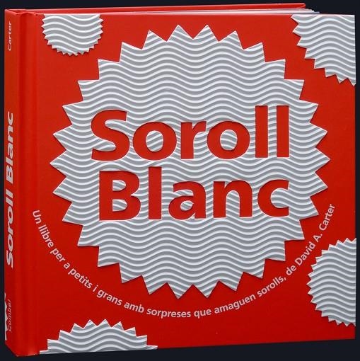 Soroll blanc | 9788498255539 | Carter, David | Llibres.cat | Llibreria online en català | La Impossible Llibreters Barcelona