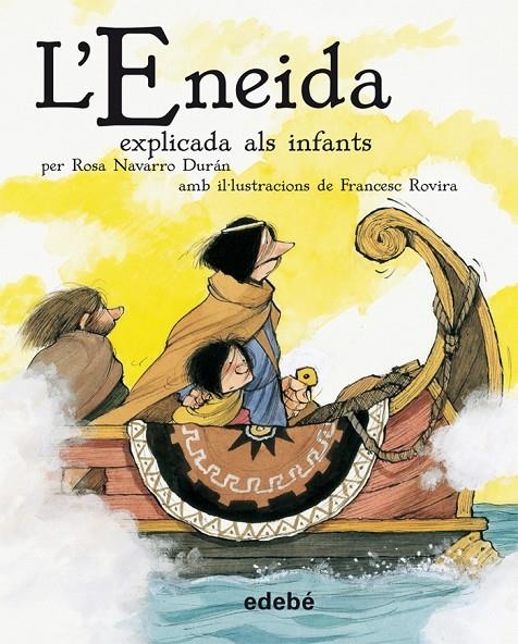 L'Eneida explicada als infants | 9788423694150 | Rosa Navarro Durán | Llibres.cat | Llibreria online en català | La Impossible Llibreters Barcelona