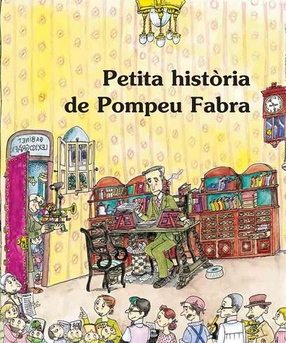 PETITA HISTORIA DE POMPEU FABRA | 9788483348031 | JANE, ALBERT | Llibres.cat | Llibreria online en català | La Impossible Llibreters Barcelona