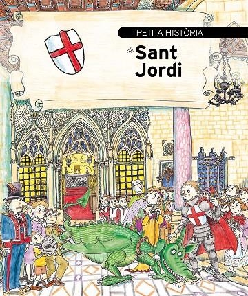 Petita història de Sant Jordi | 9788489622449 | Sayrach i Fatjó dels Xiprers, Narcís | Llibres.cat | Llibreria online en català | La Impossible Llibreters Barcelona