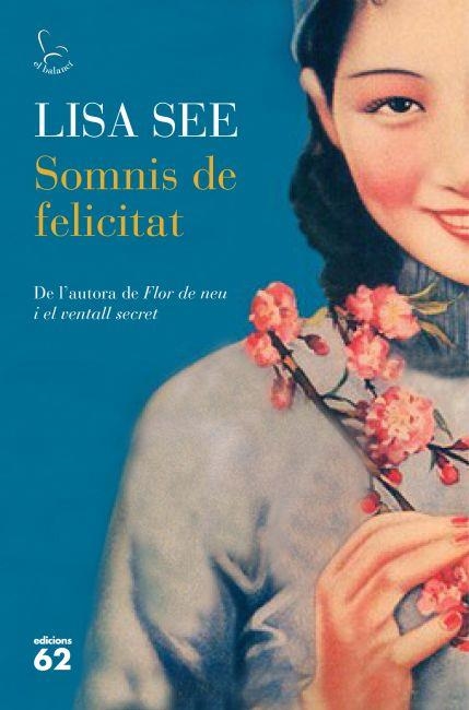 Somnis de felicitat | 9788429769692 | See, Lisa | Llibres.cat | Llibreria online en català | La Impossible Llibreters Barcelona