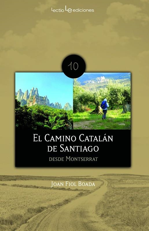 El camino catalán de Santiago | 9788496754485 | Fiol Boada, Joan | Llibres.cat | Llibreria online en català | La Impossible Llibreters Barcelona