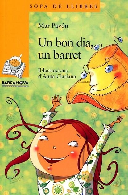 Un bon dia, un barret | 9788448930301 | Pavón, Mar | Llibres.cat | Llibreria online en català | La Impossible Llibreters Barcelona