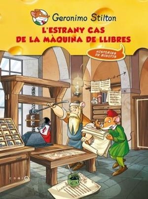 L'estrany cas de la màquina de llibres | 9788499324906 | Stilton, Geronimo | Llibres.cat | Llibreria online en català | La Impossible Llibreters Barcelona