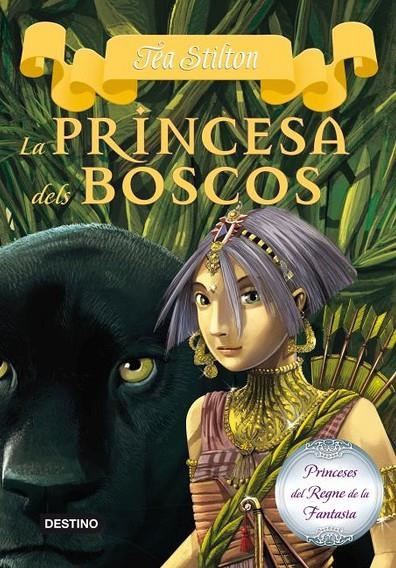 La princesa dels boscos | 9788499327990 | Stilton, Tea | Llibres.cat | Llibreria online en català | La Impossible Llibreters Barcelona