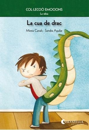 La cua de drac | 9788484126256 | Canals Botines, Mireia | Llibres.cat | Llibreria online en català | La Impossible Llibreters Barcelona