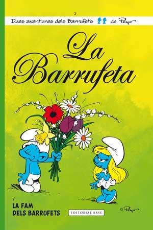 La Barrufeta | 9788415267560 | Peyo | Llibres.cat | Llibreria online en català | La Impossible Llibreters Barcelona