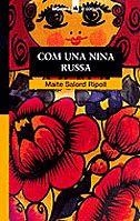 Com una nina russa | 9788424682507 | Salord Ripoll, Maite | Llibres.cat | Llibreria online en català | La Impossible Llibreters Barcelona