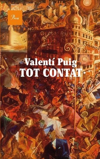 Tot contat | 9788475883397 | Puig, Valentí | Llibres.cat | Llibreria online en català | La Impossible Llibreters Barcelona