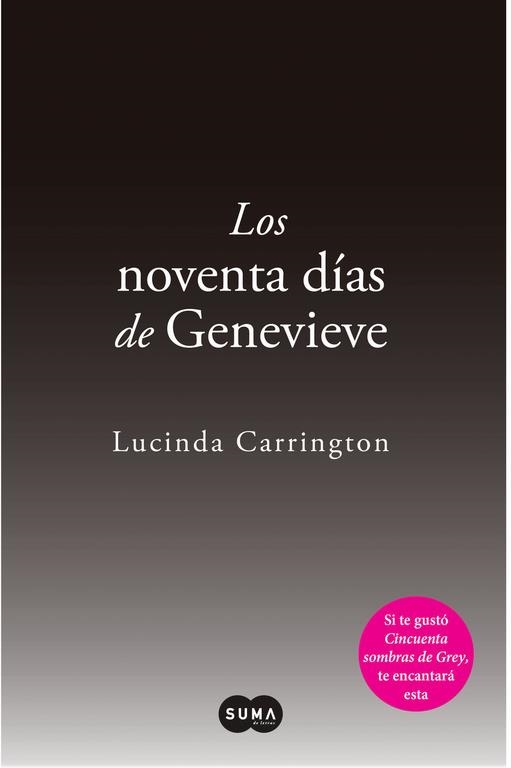 LOS NOVENTA DIAS DE GENEVIEVE | 9788483654569 | CARRINGTON, LUCINDA | Llibres.cat | Llibreria online en català | La Impossible Llibreters Barcelona