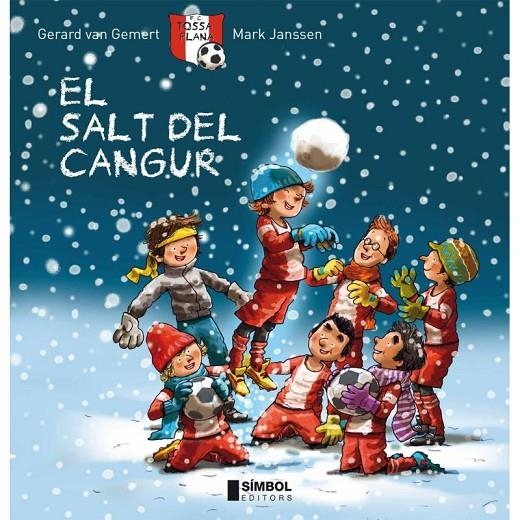 El salt del cangur | 9788415315124 | Gemert, Gerard van ; Janssen, Mark | Llibres.cat | Llibreria online en català | La Impossible Llibreters Barcelona