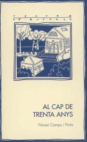 Al cap de trenta anys | 9788497792837 | Camps, Nicasi | Llibres.cat | Llibreria online en català | La Impossible Llibreters Barcelona