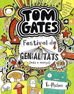 Tom Gates. Festival de genialitats (més o menys) | 9788499064147 | Pichon, Liz | Llibres.cat | Llibreria online en català | La Impossible Llibreters Barcelona