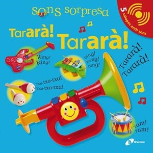 Sons sorpresa. Tararà! Tararà! | 9788499064116 | Diversos | Llibres.cat | Llibreria online en català | La Impossible Llibreters Barcelona